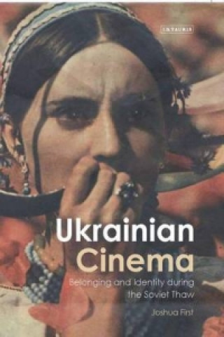 Kniha Ukrainian Cinema Joshua First