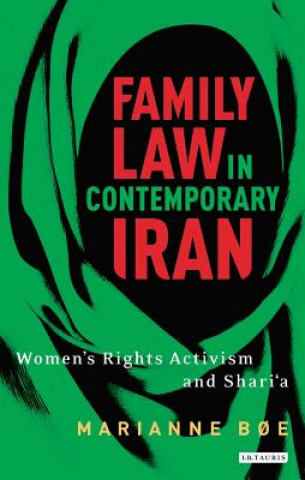 Knjiga Family law in contemporary Iran Marianne Boe