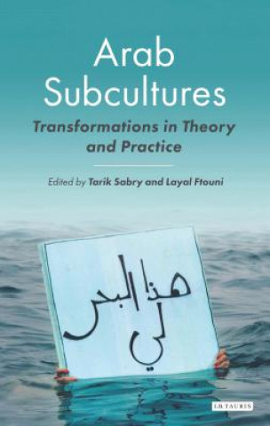 Книга Arab Subcultures Layal Ftouni