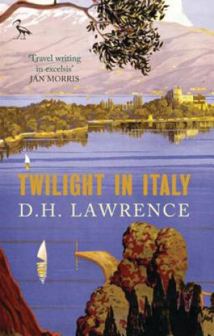 Kniha Twilight in Italy D H Lawrence