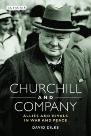 Книга Churchill and Company David Dilks