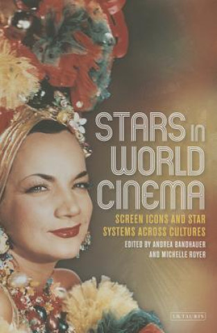 Carte Stars in World Cinema Andrea Bandhauer