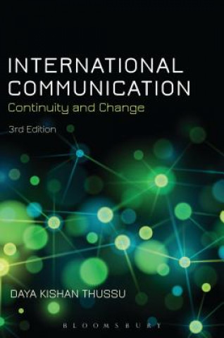 Книга International Communication Daya Kishan Thussu
