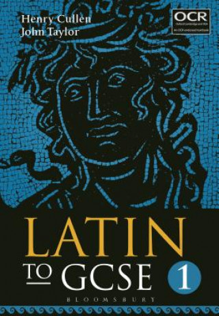 Könyv Latin to GCSE Part 1 Henry Cullen