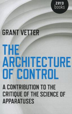 Buch Architecture of Control Grant Vetter