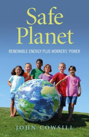 Könyv Safe Planet John Cowsill