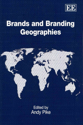 Knjiga Brands and Branding Geographies 