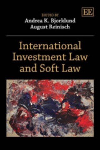 Książka International Investment Law and Soft Law 