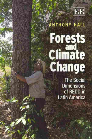 Buch Forests and Climate Change Anthony Hall