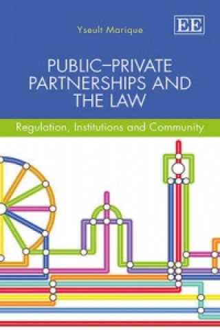 Knjiga Public-Private Partnerships and the Law Yseult Marique