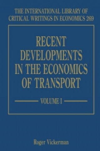 Kniha Recent Developments in the Economics of Transport 