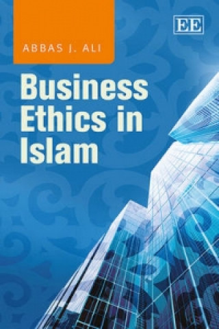 Carte Business Ethics in Islam Abbas J. Ali