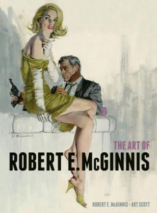 Kniha Art of Robert E. McGinnis Robert E McGinnis