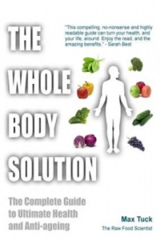 Livre Whole Body Solution Max Tuck