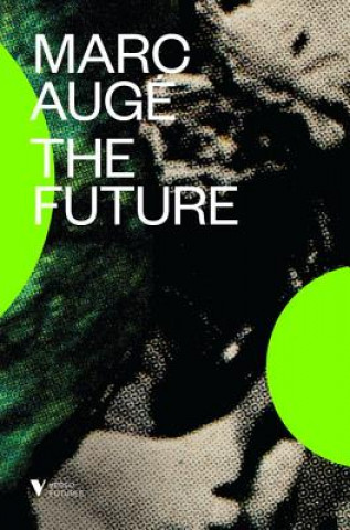 Könyv Future Marc Augé