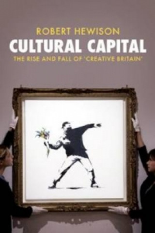 Книга Cultural Capital Robert Hewison