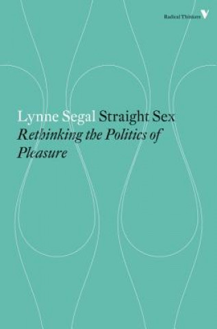 Kniha Straight Sex Lynne Segal