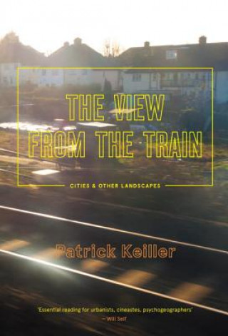 Carte View from the Train Patrick Keiller