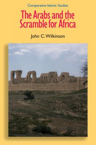 Książka Arabs and the Scramble for Africa John Craven Wilkinson