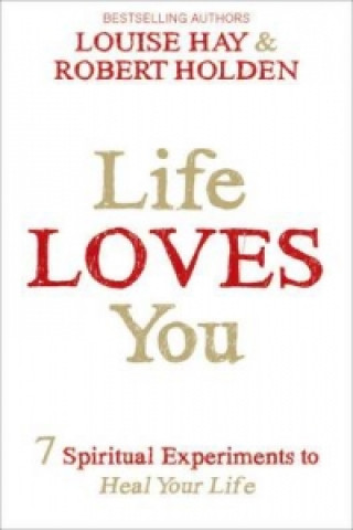 Kniha Life Loves You Louise L. Hay