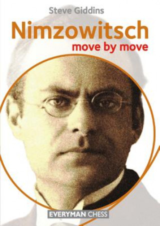 Книга Nimzowitsch: Move by Move Steve Giddins