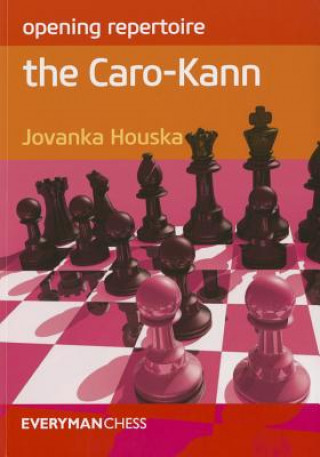 Knjiga Opening Repertoire: The Caro-Kann Jovanka Houska