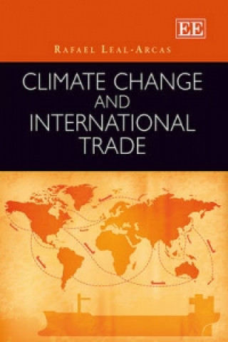 Kniha Climate Change and International Trade Rafael Leal-Arcas