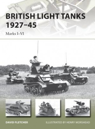 Könyv British Light Tanks 1927-45 David Fletcher