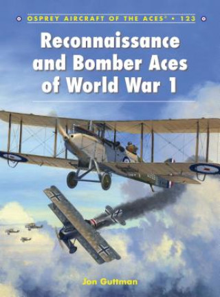 Książka Reconnaissance and Bomber Aces of World War 1 Jon Guttman