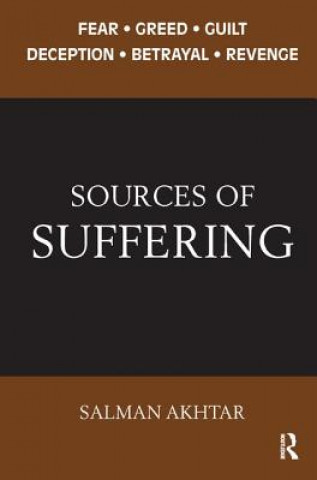 Carte Sources of Suffering Salman Akhtar