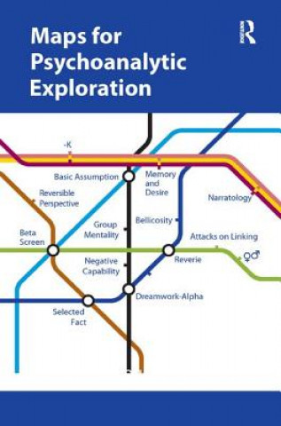 Knjiga Maps for Psychoanalytic Exploration Parthenope Bion Talamo