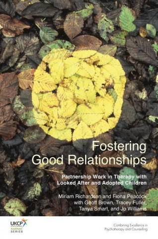 Book Fostering Good Relationships Miriam Richardson