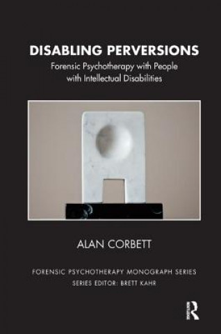 Kniha Disabling Perversions Alan Corbett