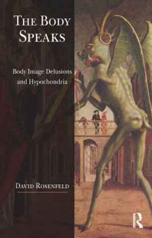 Kniha Body Speaks David Rosenfeld