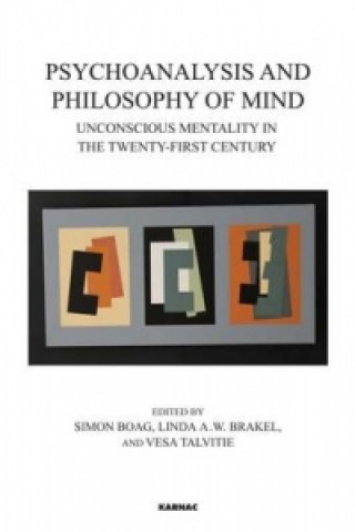 Kniha Psychoanalysis and Philosophy of Mind Simon Boag