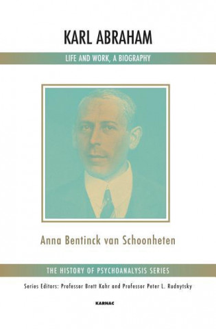 Könyv Karl Abraham Anna Bentinck van Schoonheten