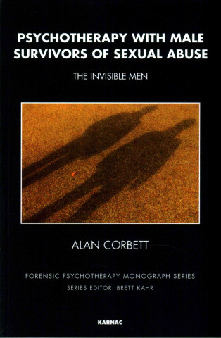 Książka Psychotherapy with Male Survivors of Sexual Abuse Alan Corbett