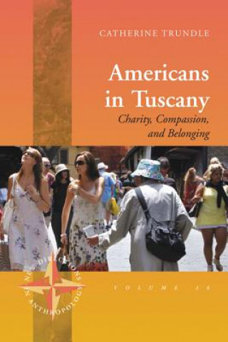 Kniha Americans in Tuscany Ms Catherine Trundle