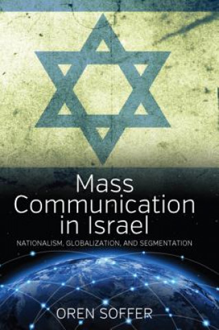 Book Mass Communication In Israel Oren Soffer