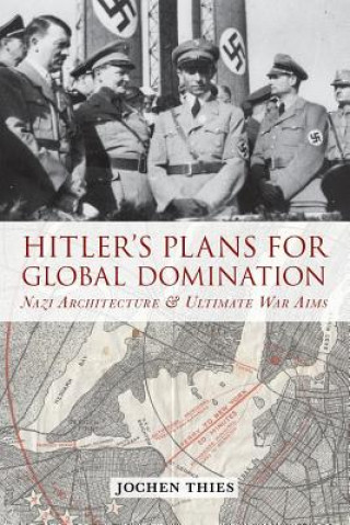 Buch Hitler's Plans for Global Domination Jochen Thies