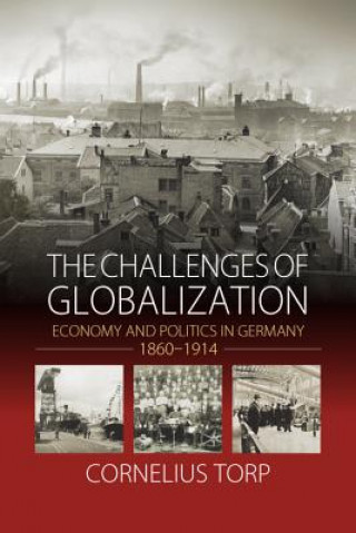 Kniha Challenges of Globalization Cornelius Torp