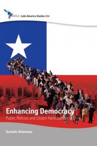 Knjiga Enhancing Democracy Gonzalo Delamaza