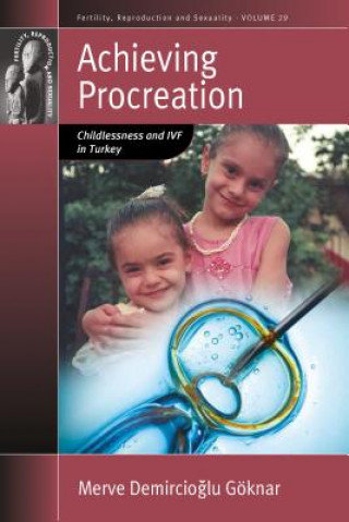 Knjiga Achieving Procreation Merve Demircioglu Goknar