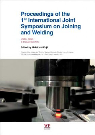 Книга Proceedings of the 1st International Joint Symposium on Joining and Welding Hidetoshi Fujii