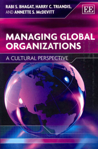 Carte Managing Global Organizations - A Cultural Perspective Rabi S. Bhagat