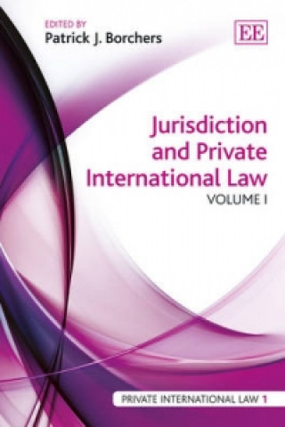 Książka Jurisdiction and Private International Law Patrick J. Borchers