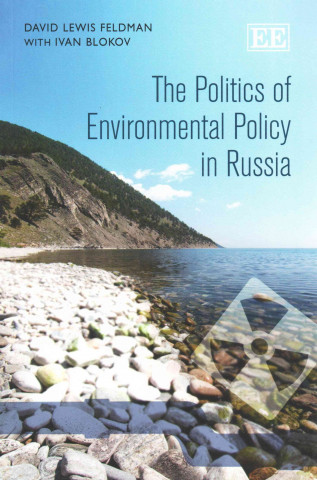 Carte Politics of Environmental Policy in Russia David Lewis Feldman