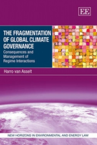 Könyv Fragmentation of Global Climate Governance Harro Van Asselt