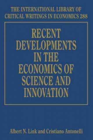 Könyv Recent Developments in the Economics of Science and Innovation 