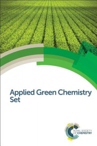 Knjiga Applied Green Chemistry Set Royal Society of Chemistry